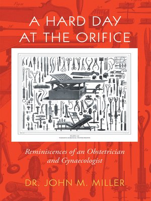 cover image of A Hard Day at the Orifice